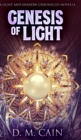 Genesis Of Light (Light And Shadow Chronicles Novellas Book 1) - Book