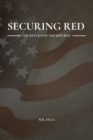 Securing Red : The Return of The Republic - Book