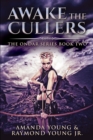 Awake the Cullers : Large Print Edition - Book