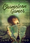Chameleon Games : Premium Hardcover Edition - Book