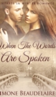 When The Words Are Spoken - Book