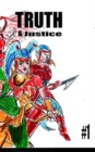 Truth and Justice 1 - Book