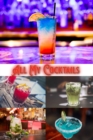 All My Cocktails : Blank Cocktail and Mixed Drink Recipe Book & Organizer - Book