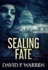 Sealing Fate : Premium Hardcover Edition - Book
