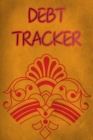 Debt Tracker : Debt Payoff Tracker Logbook Journal Planner Notebook - Book