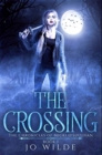 The Crossing : Premium Hardcover Edition - Book