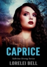 Caprice : Premium Hardcover Edition - Book