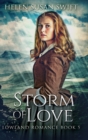Storm of Love : Large Print Hardcover Edition - Book