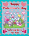 Happy Valentine`s Day- Coloring book for kids - Book