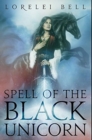 Spell Of The Black Unicorn - Book