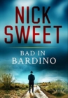 Bad in Bardino : Premium Hardcover Edition - Book