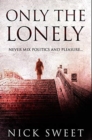 Only The Lonely : Premium Hardcover Edition - Book