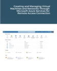 Creating and Managing Virtual Machines and Networks Through Microsoft Azure Services for Remote Access Connection - Book