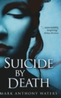Suicide By Death : Large Print Hardcover Edition - Book