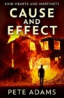 Cause and Effect : Premium Hardcover Edition - Book