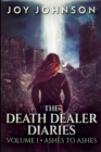 The Death Dealer Diaries : Large Print Edition - Book