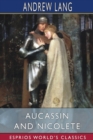 Aucassin and Nicolete (Esprios Classics) - Book