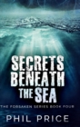 Secrets Beneath The Sea : Large Print Hardcover Edition - Book