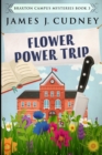 Flower Power Trip : Large Print Edition - Book