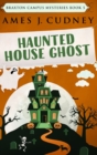 Haunted House Ghost : Large Print Hardcover Edition - Book