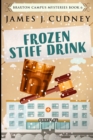 Frozen Stiff Drink : Large Print Edition - Book