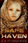Safe Haven : Large Print Edition - Book