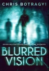 Blurred Vision : Premium Hardcover Edition - Book