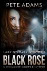 Black Rose : Large Print Edition - Book
