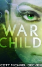 War Child : Large Print Hardcover Edition - Book