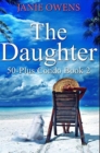 The Daughter : Premium Hardcover Edition - Book