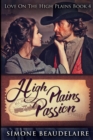 High Plains Passion : Large Print Edition - Book