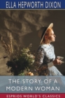 The Story of a Modern Woman (Esprios Classics) - Book