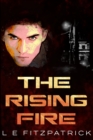 The Rising Fire : Large Print Edition - Book