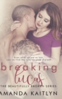 Breaking Lucas : Large Print Hardcover Edition - Book