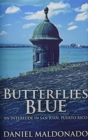 Butterflies Blue : Premium Hardcover Edition - Book