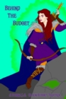 Behind The Budget : A Behind The Realms Budget Planner - Book