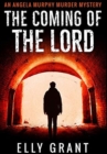 The Coming Of The Lord : Premium Hardcover Edition - Book