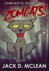 Zomcats! : Premium Hardcover Edition - Book
