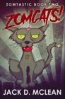 Zomcats! : Premium Hardcover Edition - Book