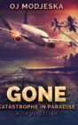 Gone : Large Print Hardcover Edition - Book