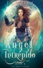 Angel Intrepido - Book