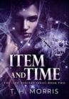 Item And Time : Premium Hardcover Edition - Book