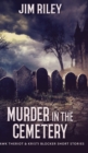 Murder in the Cemetery - Book