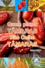 Quem Planta T?maras, N?o Colhe T?maras : Cole??o ?frica - Book