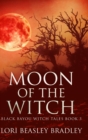 Moon of the Witch : Large Print Hardcover Edition - Book