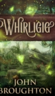 Whirligig - Book
