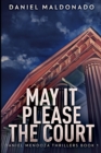 May It Please the Court : Large Print Edition - Book