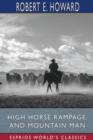 High Horse Rampage, and Mountain Man (Esprios Classics) - Book