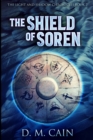 The Shield of Soren : Large Print Edition - Book