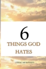 6 things God hates - Book